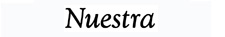 'Nuestra'