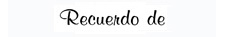 'Recuerdo de'